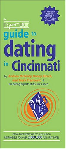 Beispielbild fr The It's Just Lunch Guide to Dating in Cincinnati zum Verkauf von HPB-Emerald