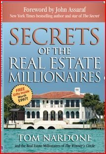 Beispielbild fr Secrets of the Real Estate Millionaires by Tom Nardone (2008) Paperback zum Verkauf von AwesomeBooks