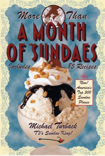 Stock image for More Than A Month of Sundaes for sale by HPB-Emerald