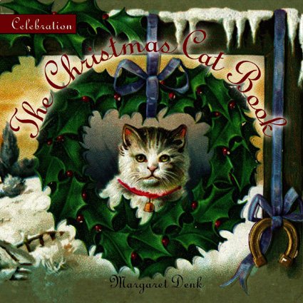 Stock image for Celebration: The Christmas Cat Book for sale by SecondSale