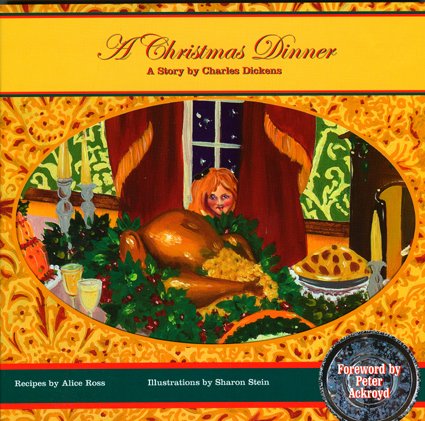 Beispielbild fr A Christmas Dinner by Charles Dickens zum Verkauf von Better World Books