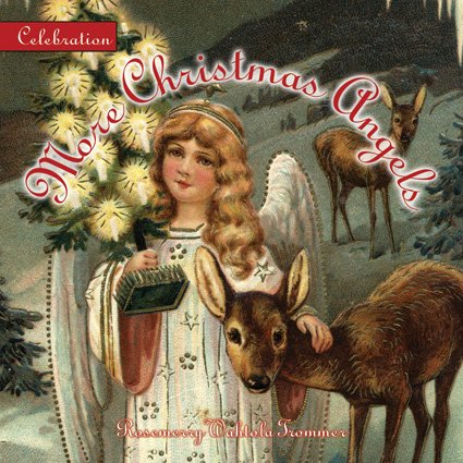 Stock image for Celebration: More Christmas Angels for sale by Book Outpost