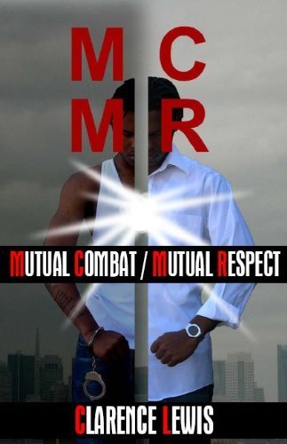 Stock image for MUTUAL COMBAT/MUTUAL RESPECT for sale by Books From California