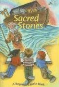 Stock image for Sacred Stories: A Child's Bible Book for sale by GF Books, Inc.