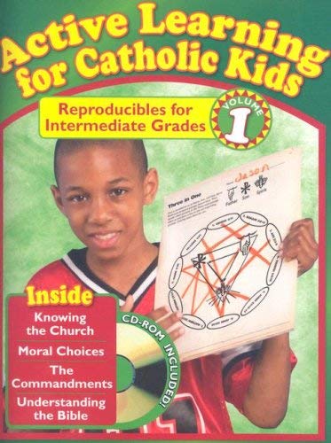 Beispielbild fr Active Learning for Catholic Kids: Reproducibles for Intermediate Grades, Volume 1 with CDROM zum Verkauf von ZBK Books