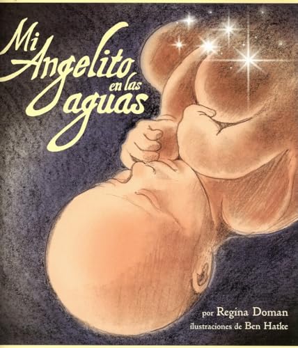 Stock image for Mi Angelito En Las Aguas for sale by ThriftBooks-Atlanta