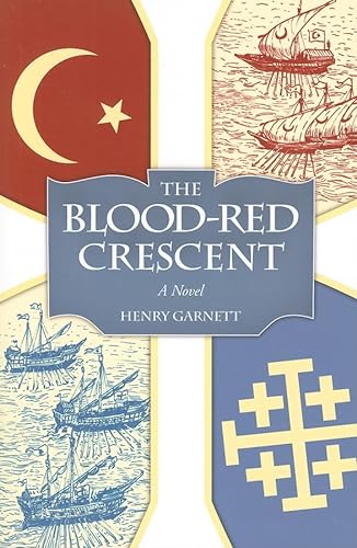 9781933184333: The Blood-Red Crescent