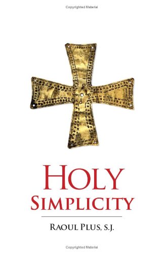 Imagen de archivo de Holy Simplicity a la venta por Front Cover Books