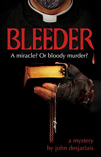 Stock image for Bleeder: A Miracle? Or Bloody Murder? for sale by SecondSale