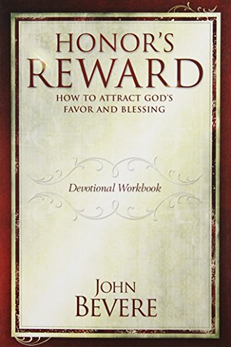 9781933185347: John Bevere Honor's Reward Devotional Workbook