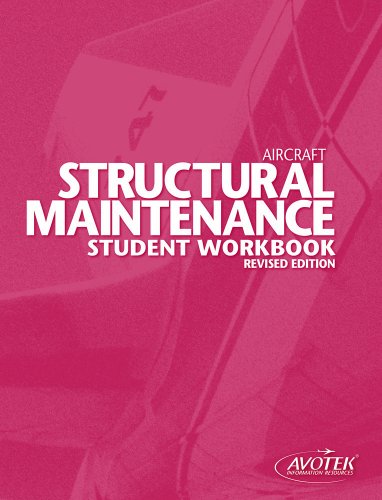 Stock image for Aircraft Structural Maintenance Student Workbook for sale by Wonder Book