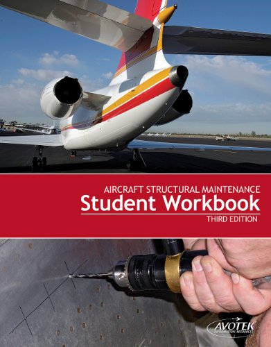 Beispielbild fr Aircraft Structural Maintenance Student Workbook zum Verkauf von HPB-Red