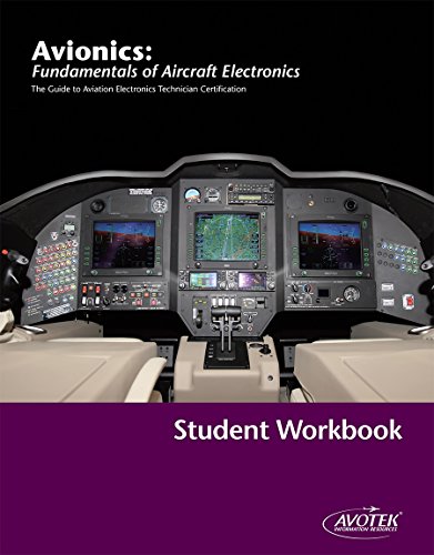 Stock image for Avionics: Fundamentals of Aircraft Electronics Student Workbook for sale by BooksRun