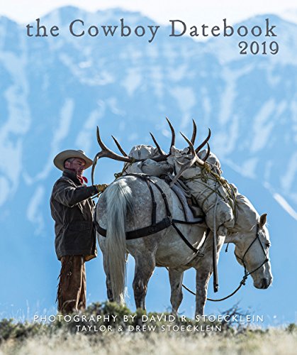 Stock image for 2019 Cowboy Datebook for sale by GF Books, Inc.