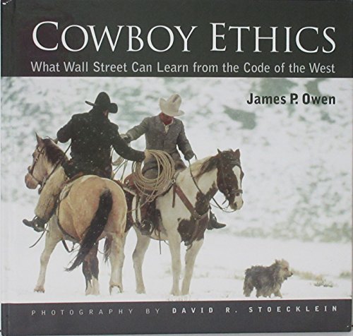 9781933192666: Cowboy Ethics