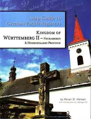 Stock image for Kingdom of Württemberg II - Neckarkreis & Hohenzollern Province (Map Guide to German Parish Registers, Volume 6) for sale by HPB-Diamond