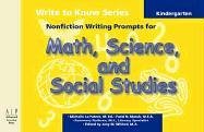 9781933196008: Write to Know: Nonfiction Writing Prompts for Kindergarten Math, Science and Social Studies