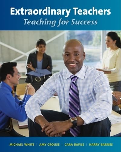 Stock image for Extraordinary Teachers: Book Teaching for Success for sale by mountain