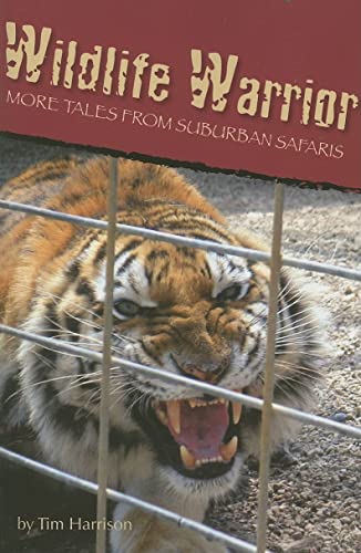 Imagen de archivo de Wildlife Warrior: More Tales of Suburban Safaris a la venta por HPB Inc.