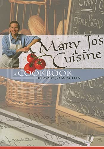 Beispielbild fr Mary Jo's Cuisine: A Cookbook by Mary Jo Mcmillin zum Verkauf von SecondSale