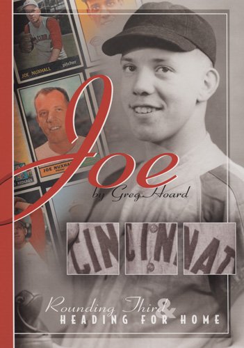 Stock image for Joe : Rounding Third and Heading for Home for sale by Better World Books