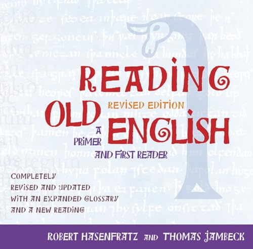 Beispielbild fr Reading Old English: A Primer and First Reader zum Verkauf von WorldofBooks