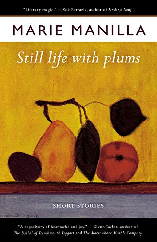 Stock image for Still Life with Plums : Short Stories for sale by Better World Books
