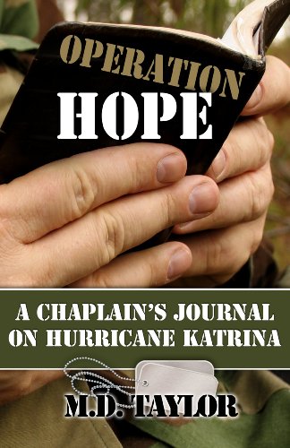 Stock image for Operation Hope: A Chaplain's Journal on Hurricane Katrina for sale by Agape Love, Inc