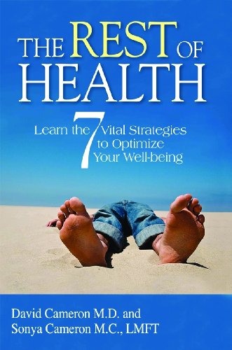 9781933204963: The Rest of Health: Learn the 7 Vital Strategies to Optimize Your Well-being