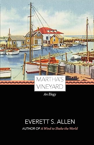 Stock image for Martha's Vineyard, an Elegy for sale by Better World Books