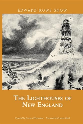 Lighthouses of New England (paperback) (Snow Centennial Editions)