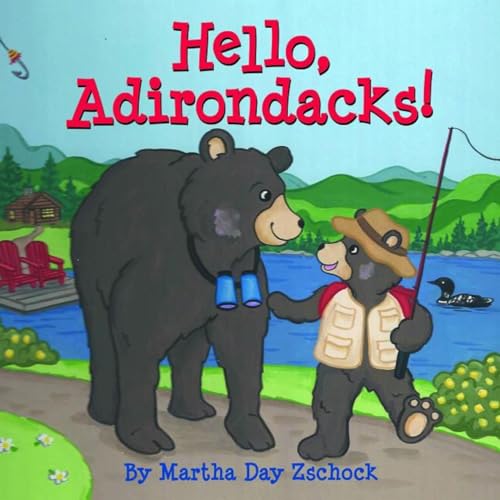 Stock image for Hello, Adirondacks! for sale by Gulf Coast Books