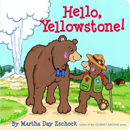 Beispielbild fr Hello, Yellowstone! zum Verkauf von Wonder Book