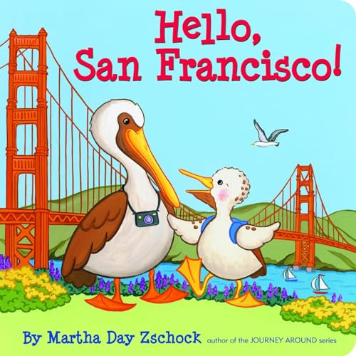 Beispielbild fr Hello, San Francisco! zum Verkauf von Better World Books