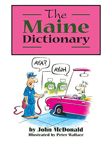 9781933212692: The Maine Dictionary