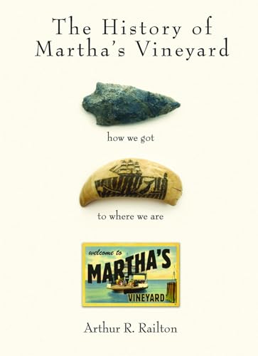 Imagen de archivo de The History of Martha's Vineyard a la venta por Once Upon A Time Books