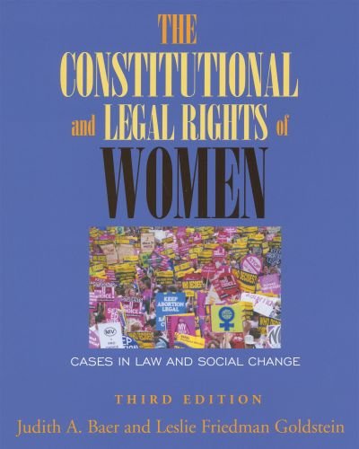 Stock image for The Constitutional And Legal Rights of Women: Cases in Law And Social Change for sale by Front Cover Books