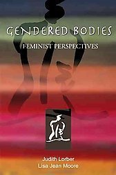 Beispielbild fr Gendered Bodies: Feminist Perspectives zum Verkauf von Books From California