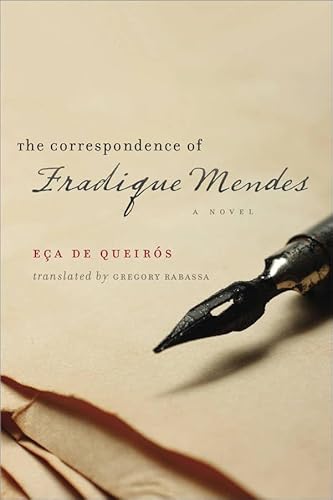 Imagen de archivo de The Correspondence of Fradique Mendes : A Novel a la venta por Better World Books