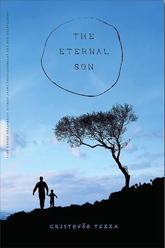 Stock image for The Eternal Son (Volume 3) (Brazilian Literature in Translation Series) for sale by Books Unplugged