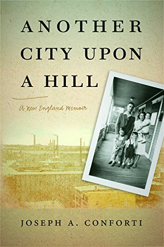 Beispielbild fr Another City upon a Hill : A New England Memoir zum Verkauf von Better World Books