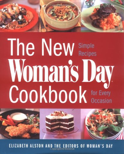 Beispielbild fr The New Woman's Day Cookbook: Simple Recipes for Every Occasion zum Verkauf von SecondSale