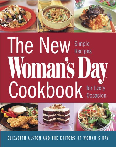Stock image for New Woman's Day Cookbook: Simple Recipes for Every Occasion for sale by Idaho Youth Ranch Books