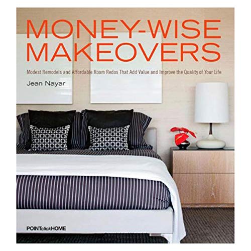 Stock image for Money-Wise Makeovers : Modest Remodels and Affordable Room Redos for sale by Better World Books