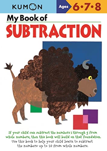 Stock image for My Book of Subtraction (Kumon Workbooks) for sale by SecondSale