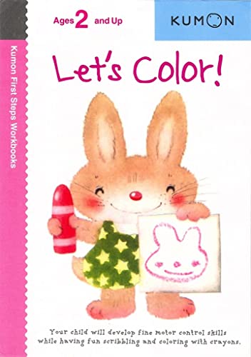 Beispielbild fr Let's Color! (Kumon First Step Workbooks) zum Verkauf von Wonder Book