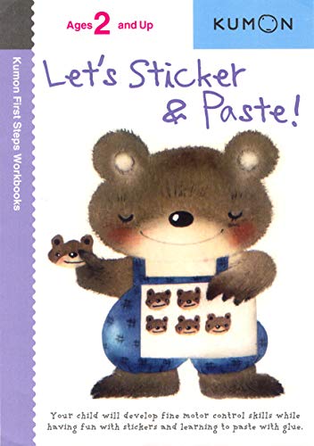 Stock image for Let's Sticker & Paste! (Kumon First Steps Workbooks) for sale by Jenson Books Inc
