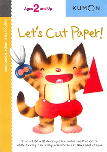 9781933241142: Let's Cut Paper! (First Steps Workbooks) (Kumon First Steps Workbooks)