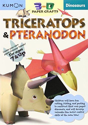 Stock image for Dinosaurs: Triceratops & Pteranodon (Kumon 3-D Paper Craft Workbooks) for sale by SecondSale