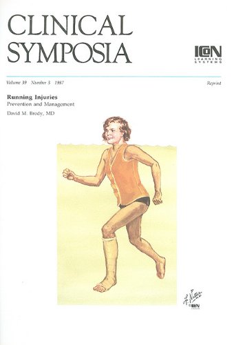 Clinical Symposia: Running Injuries (Netter Clinical Symposia) (9781933247298) by Netter MD, Frank H.